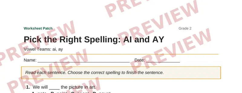Partial preview of Pick the Right Spelling: AI and AY