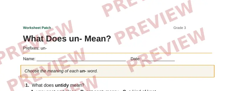 Partial preview of What Does un- Mean?